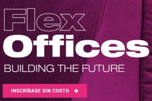 FLEX OFFICES: Building the future. Oficinas flexibles.