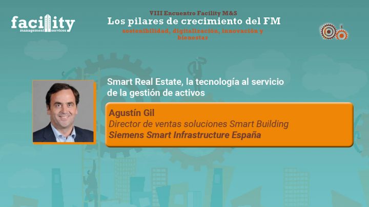 Agustín Gil, director de Smart Office en Smart Infrastructure de Siemens España.