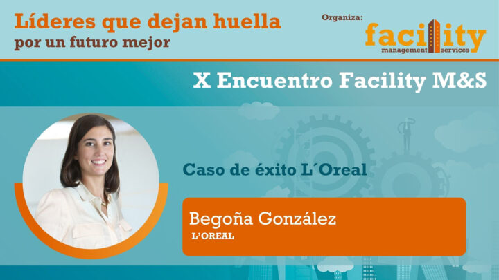 Begoña González: caso de éxito L’Oréal