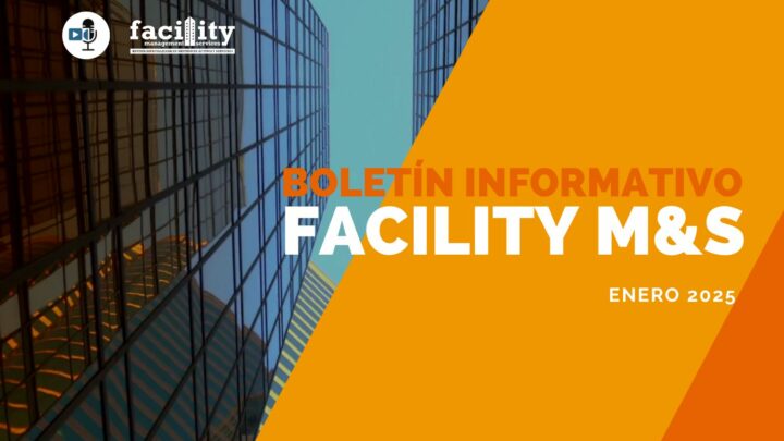 Boletín informativo de Facility Management and Services