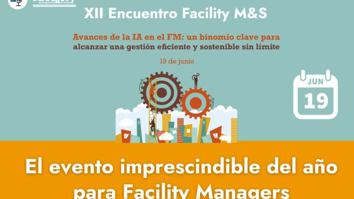 XII Encuentro Nacional de Facility Management & Services 2025