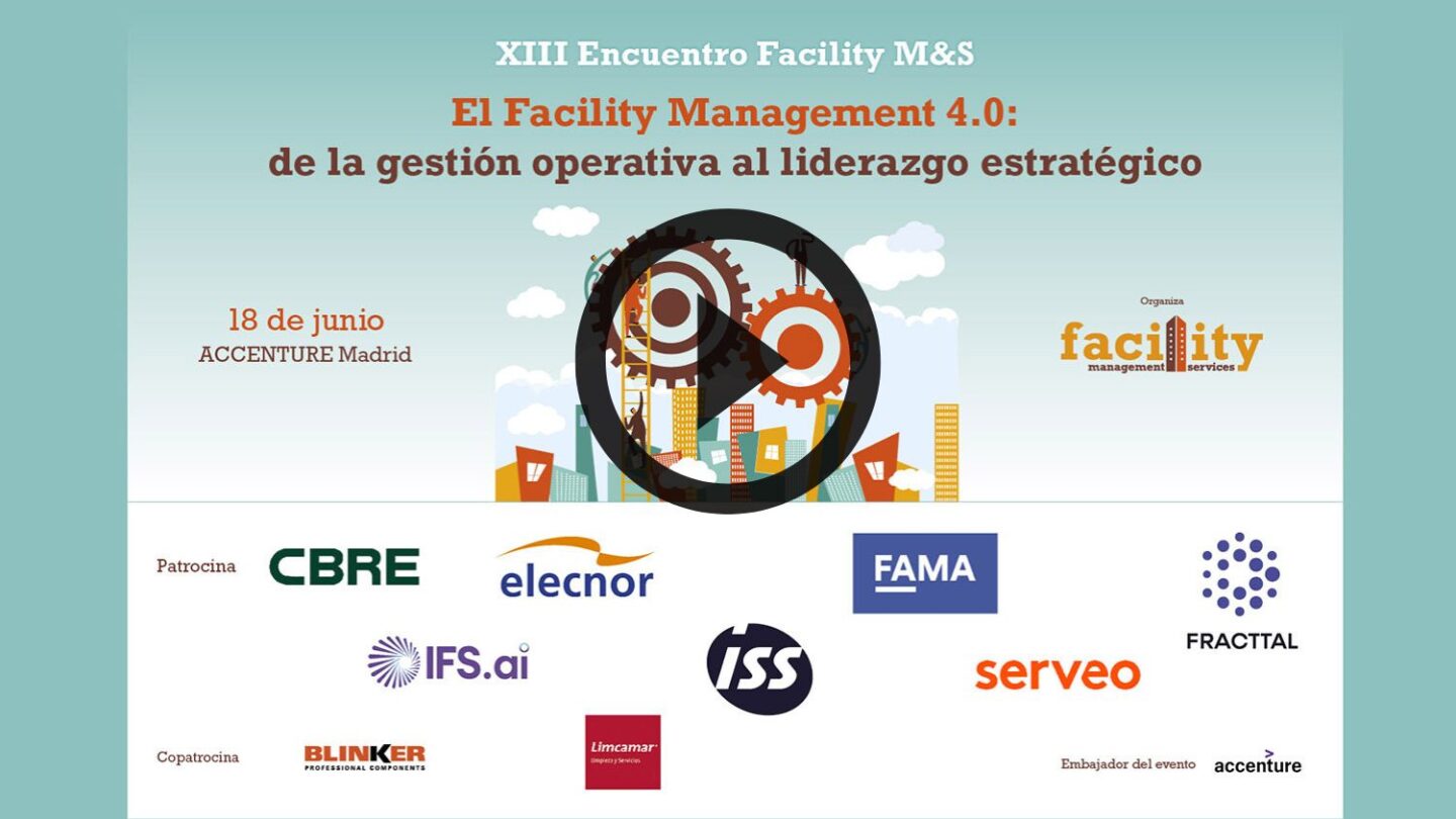 XIII Encuentro Facility Management and Services